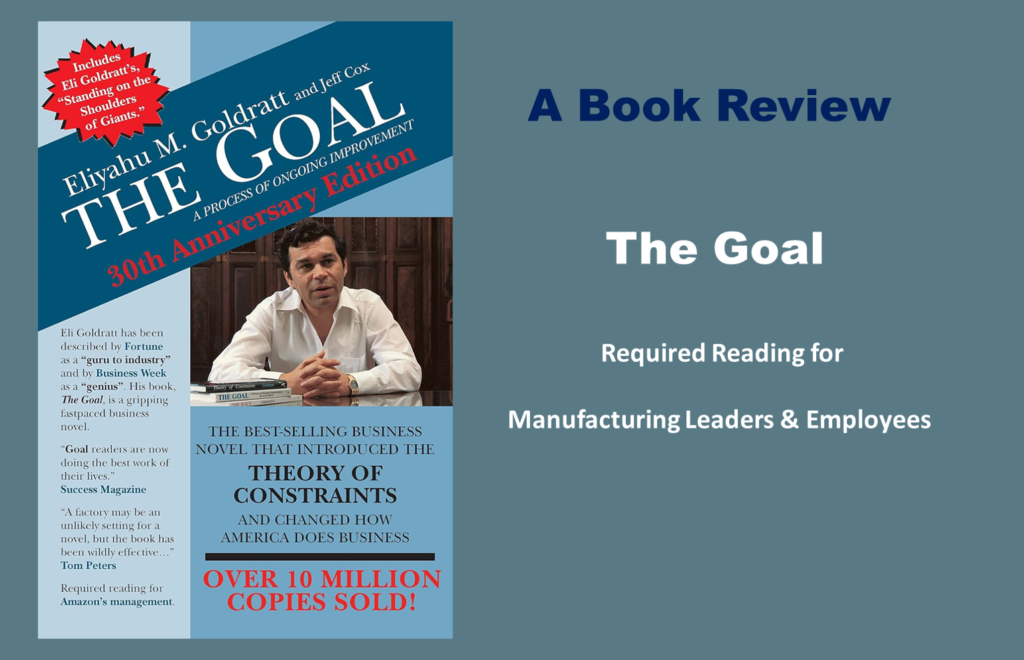 Profit Improvement Success Tips- The Goal - A Book Review - Continuum Group - Profitability Improvement Turnaround and Crisis Management Interim Leadership Fractional Leadership